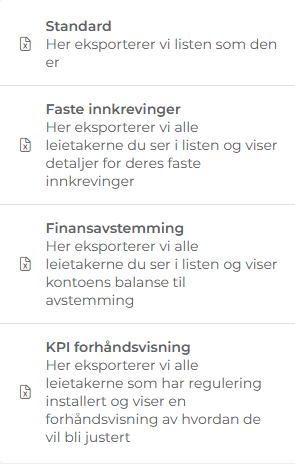 Velg mellom ulike eksporter av leietakere